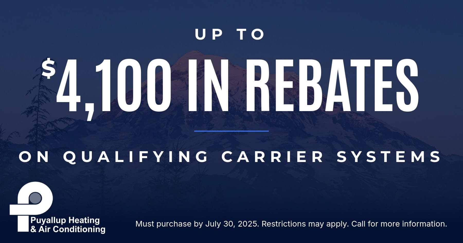 Up To ,100 In Rebates On Qualifying Carrier Systems! Expires 7/30/25